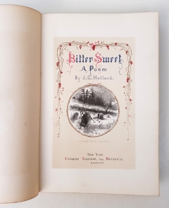 Bitter Sweet. A Poem (Горько-Сладкий. Стихотворения). New York, Charles Scribner @ CO, 1867