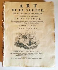 Искусство Войны, принципы и правила. (Art de la Guerre, par principes et par regles.) Tome 1. A Paris, M.DCC XLIX (1749 г.)