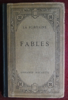 `Fables` Jean de La Fontaine. Librairie Hachette, 1928