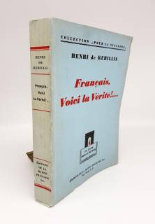 `Francais Voici la Verite!... (Французы, вот правда!...)` Henri de Kerillis (Анри де Кериллис). New York, Published by Éditions De La Maison Française, 1942