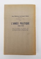 `L'anne politique, economique, sociale et diplomatique en France (Политический, экономический, социальный и дипломатический год во Франции)` . Paris, Editions du Grand Siecle, 1947