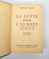 `La lutte pour L'Europe (Борьба за Европу)` Chester Wilmot (Честер Уилмот). Paris, Published by Arthеme fayard, 1953