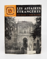 `Les Affaires etrangeres (Иностранные дела)` Jean Baillou et Pierre Pelletier (Жан Байю и Пьер Пеллетье). Paris, 1962