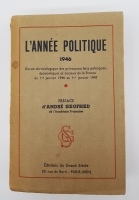 `L'anne politique, conomique, sociale et diplomatique en France (Политический, экономический, социальный и дипломатический год во Франции)` . Paris, Editions du Grand Siecle, 1944, 1945, 1946, 1947, 1948