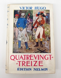 "Quatrevingt-treize (Девяносто третий год)". Victor Hugo (Виктор Гюго), Paris, Nelson Editeurs, 1947 - фотографии антикварной книги Quatrevingt-treize (Девяносто третий год)". Victor Hugo (Виктор Гюго), Paris, Nelson Editeurs, 1947