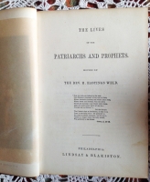 `Жизни патриархов и пророков (The lives Patriarchs and prophets)` Rev. H. Hastings Weld. Philadelphia, 1846
