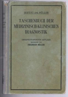 `Taschenbuch der medizinisch-klinischen diagnostik` Seifert und Muller. 1922 Munchen