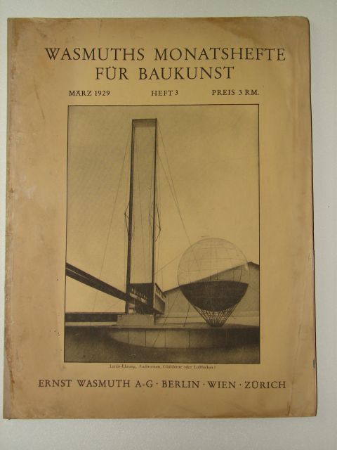 `Wasmuths monatshefte fur baukunst` Ernst Wasmuth. 1929 Berlin