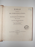 `Essai general de fortification, et d`attaque et defense des places, par M. de Bousmard.` M. de Bousmard. 1814г. Париж.