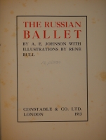 `Русский балет ( The Russian ballet )` A.E.Johnson. London, Constable & Co. LTD, 1913.
