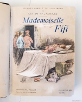 `Mademoiselle Fifi` Guy de Moupassant. Paris, Societe d'editions litteraires et Artistiques, 1902 г.