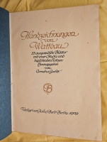 `«Handzeichnungen von Watteau» («Рукописные рисунки Ватто»)` Корнелиуса Гурлитта (Cornelius Gurlitt). Berlin,  verlegt von Julius Bard, 1909 г.
