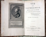 `Жизнь Екатерины II, императрицы России (Vie de Catherine II, imperatrice de Russie)` . A Paris. 1797