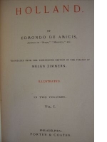 `HOLLAND (в 2 томах)` Edmondo de Amicis. 1894 год
