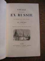 `ЖИВОПИСНОЕ ПУТЕШЕСТВИЕ ПО РОССИИ И СИБИРИ (Voyage pittoresque en Russie suivi d` Saint-Juleen (Cен-Жюльен Ш.). 1854, Париж