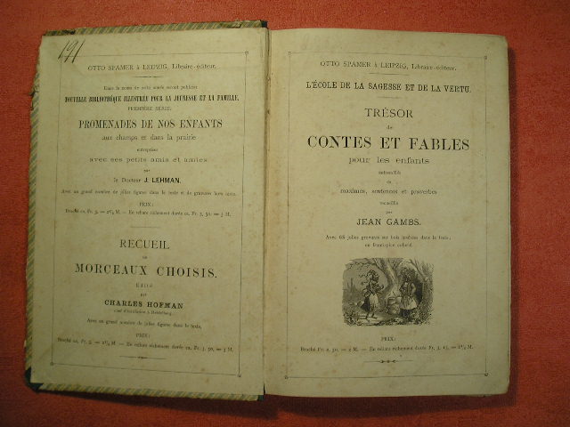 `Школа мудрости и добродетели. Сокровищница сказок и басен для детей. Вперемежку с максимами, пословицами и поговорками.` Гамбса, Жан (GAMBS, Jean). Лейпциг. Берлин, 1874 г.